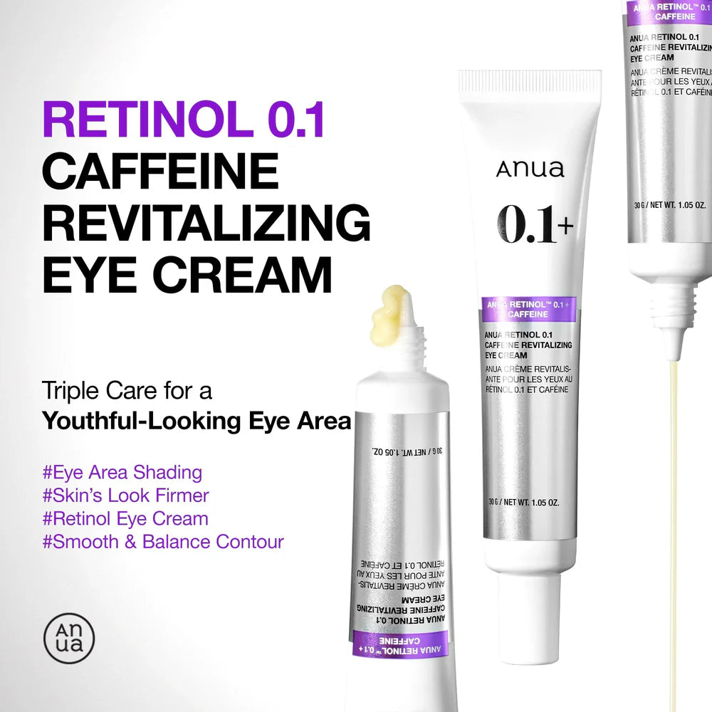 Anua - Retinol 0.1 Caffeine Revitalizing Eye Cream 30g